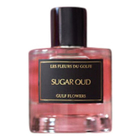 Les Fleurs Du Golfe Sugar Oud